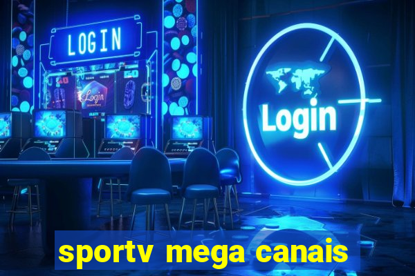 sportv mega canais